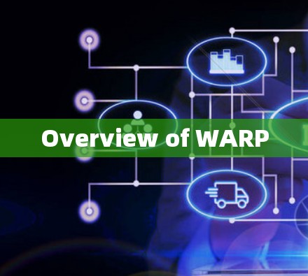 Overview of WARP
